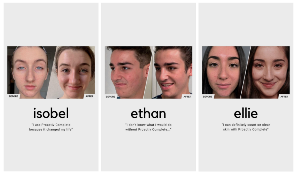 Three before-and-after skincare testimonials showing the effects of proactiv complete on individuals named isobel, ethan, and ellie.