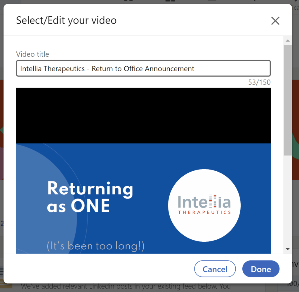 Screenshot of a video editing interface showing the title slide for intellia therapeutics' return to office announcement with the phrase "returning as one.