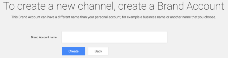 Screen displaying instructions for creating a new channel with a brand account on a digital platform, featuring fields to enter the brand account name and buttons to create or go back.