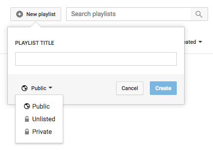 Creating a new playlist with options to set it as public or private.