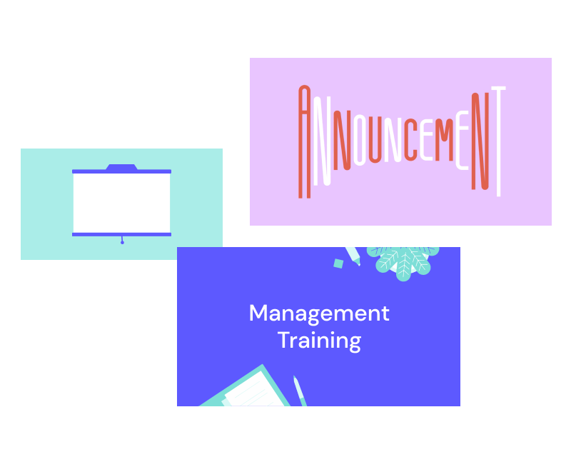 A collage of presentation slides with themes including an announcement and management training.
