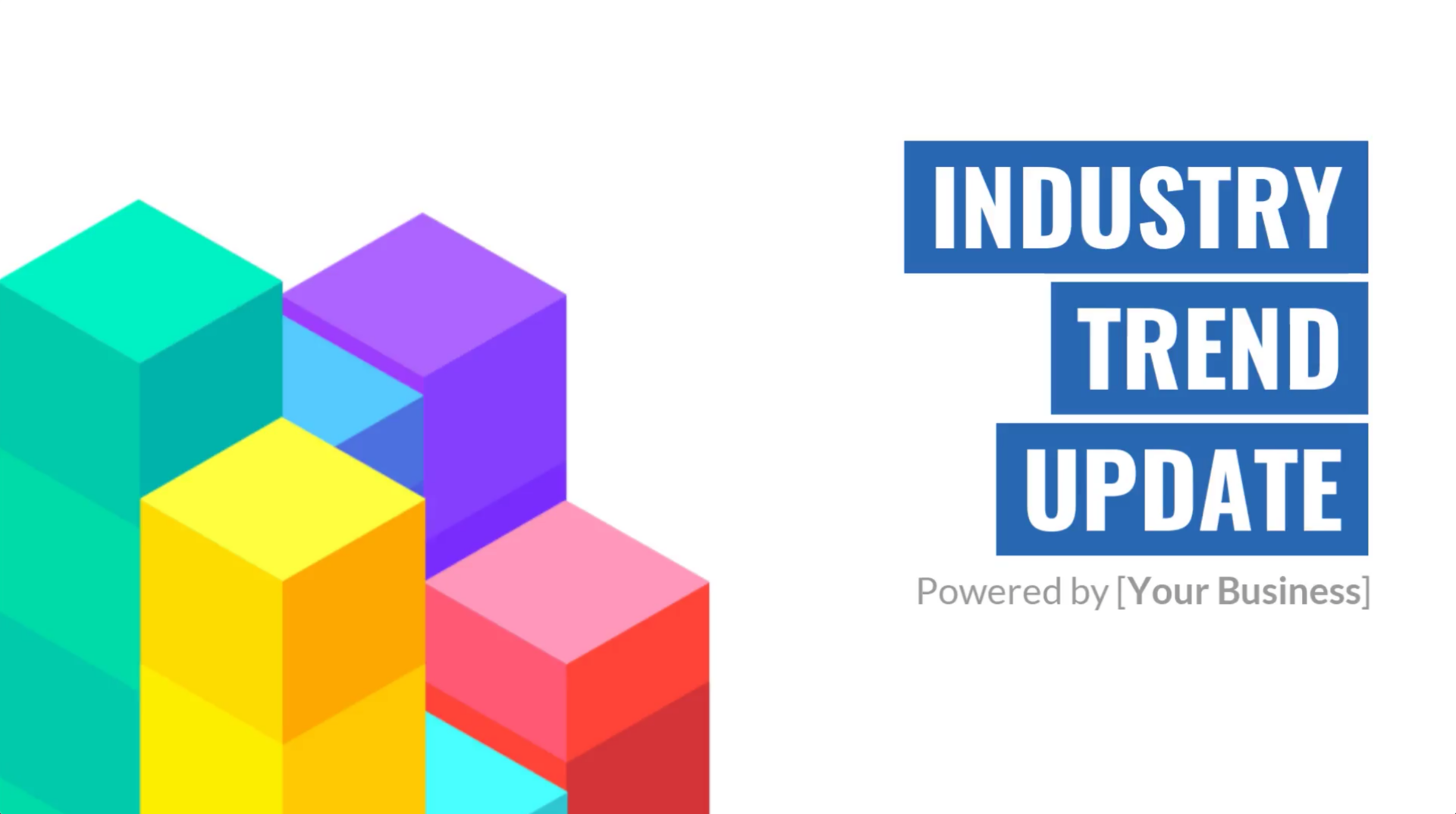 Industry Trend Update