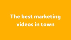 Text on a bold orange background reads, "the best Biteable marketing videos in town.