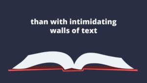 Open book with text on a dark blue background: "than with intimidating walls of Biteable video maker text".