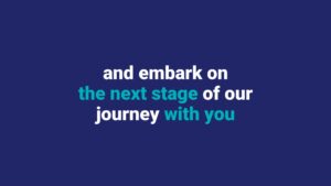 Text on a blue background that reads, "and embark on the next stage of our journey with you," created with Biteable video maker.