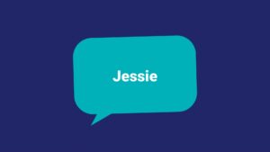 Speech bubble with the name "jessie" on a blue background created by Biteable video maker.