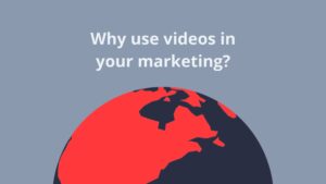 Illustration of a globe with a text overlay asking "why use videos in your marketing?" created by Biteable video maker, on a gray background.