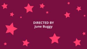 A Biteable video maker graphic with pink stars on a purple background featuring text "directed by June Buggy.