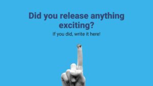 A human finger pointing up, wearing a small hat, against a blue background with text "did you release anything exciting with Biteable video maker? If you did, write it here!