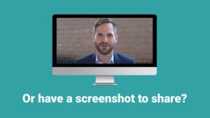 A computer screen displaying a Biteable video call with a smiling man, text below asks, "or have a screenshot to share?" against a brick wall background.