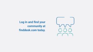 Promotional graphic featuring the text "log in and find your community at finddesk.com today," created using Biteable video maker, with an icon of three stylized people and speech bubbles above.