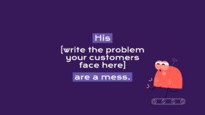 Illustration of a character with a speech bubble on a purple background prompting businesses to address customer issues, created with Biteable video maker.