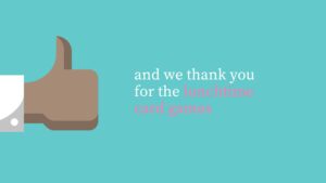 Illustration of a thumbs-up icon with the text "and we thank you for the lunchtime card games" on a blue background, created using Biteable video maker.