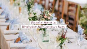 Elegantly set banquet tables with floral arrangements for an event at the Birmingham mill convention room at 8pm, featured in a Biteable video.