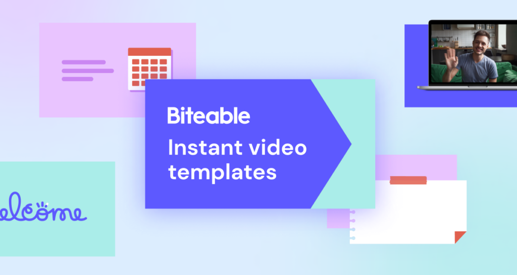 Graphic promoting "Biteable Instant video templates" with abstract shapes and a photo of a man waving from a computer screen.