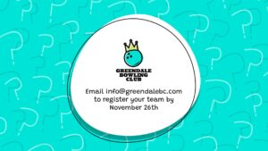 Turquoise background with white question marks, featuring a circular logo of Greendale Bowling Club with a crown, and text about registering for the Quiz Night Event by November 26th via email.
