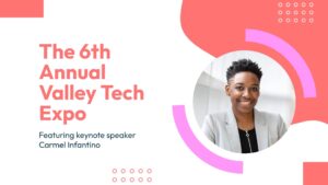 Promotional poster for the 6th Annual Valley Tech Expo featuring a smiling woman, Carmel Infantino, as the keynote speaker, with modern graphic elements in red and white for the Quiz Night Event.
