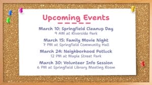 A bulletin board displays a flyer titled "Upcoming Events" listing community events in March with dates, times, and locations.