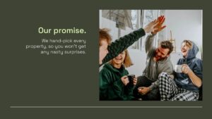 Four people sit together indoors, smiling and high-fiving, with mugs in hand. Text on the left reads: “Our promise. We hand-pick every property, so you won’t get any nasty surprises.”.
