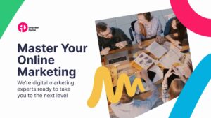 A group of people collaborate around a table with laptops and papers; text reads "Master Your Online Marketing" and "We're digital marketing experts ready to take you to the next level.