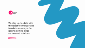 Text on image reads: "We stay up-to-date with the latest technology and trends to ensure you're getting cutting-edge service and solutions." Empower Digital logo and blue abstract shape are present.