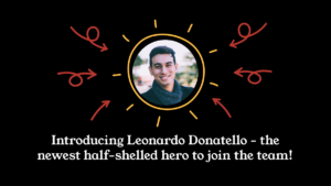A framed photo of a smiling man is surrounded by arrows and lines, with text below introducing Leonardo Donatello as the newest team member.
