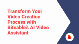 Slide with the text "Transform Your Video Creation Process with Biteable’s AI Video Assistant" in red, on a white background with a navy blue geometric shape and a red Biteable logo.