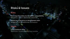 Slide listing project risks and issues, including data migration delay, resource constraints, and UI/UX feedback delay, with corresponding mitigation strategies.