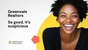 A woman smiling widely beside the text "Greenvale Realtors. So good, it’s suspicious" with the Greenvale Realtors logo on the lower left.