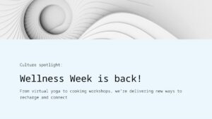A promotional graphic for Wellness Week featuring abstract white spiral art and text about virtual yoga, cooking workshops, and wellness activities.