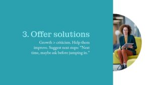 Slide titled "3. Offer solutions" with advice on focusing on growth over criticism, and a woman sitting on a yellow chair with a laptop in a modern office space.