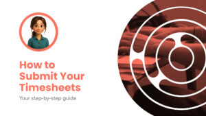 Slide with the title "How to Submit Your Timesheets: Your step-by-step guide," an illustrated avatar, and an abstract circular graphic over a photo of hands typing.
