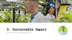 Two scientists in lab coats examine plants in a greenhouse. The text reads, "3. Sustainable Impact. Growth with accountability.