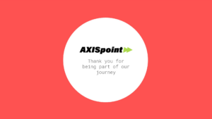 AXISpoint logo with green arrow above the text "Thank you for being part of our journey" in a white circle on a red background.
